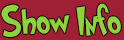 Show Information